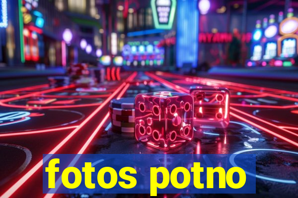 fotos potno